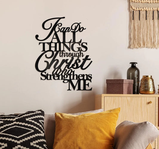 Bible Verses I Can Do All Things Through Christ - Christian Wall Decor