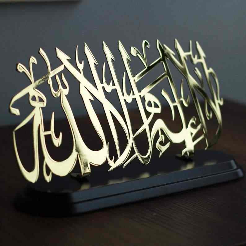 La ilahe illallah - Acrylic Islamic Table Decor - Acrylic Table Topper